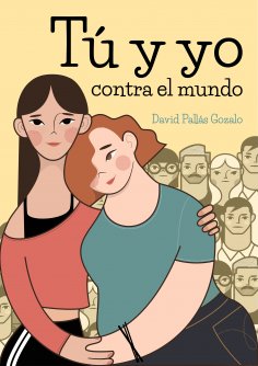 ebook: Tu y yo contra el mundo