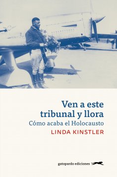 ebook: Ven a este tribunal y llora