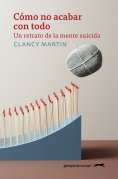 ebook: Cómo no acabar con todo