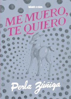 ebook: Me muero, te quiero