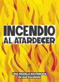 ebook: Incendio al atardecer