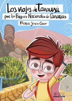 ebook: Los viajes de Tanausú por los Parques Nacionales de Canarias