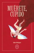 eBook: Muérete Cupido