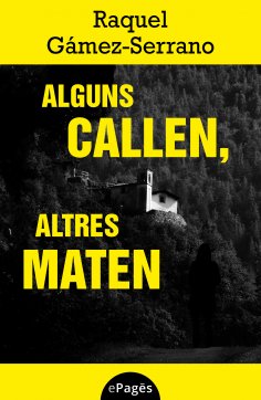 ebook: Alguns callen, altres maten