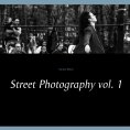 ebook: Street Photography vol. 1