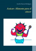 ebook: Azúcar: Alimento para el cáncer