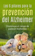 ebook: Los 6 pilares para la prevención del Alzheimer
