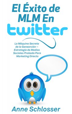 ebook: El Éxito de MLM En Twitter