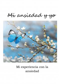 ebook: Mi ansiedad y yo