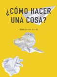 eBook: ¿Cómo hacer una cosa?