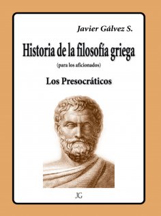 ebook: HISTORIA DE LA FILOSOFIA GRIEGA
