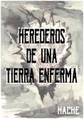 eBook: Herederos de una tierra enferma