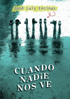 ebook: CUANDO NADIE NOS VE