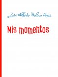 ebook: Mis momentos