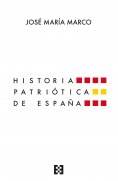 ebook: Historia patriótica de España