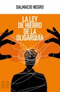 ebook: La ley de hierro de la oligarquía
