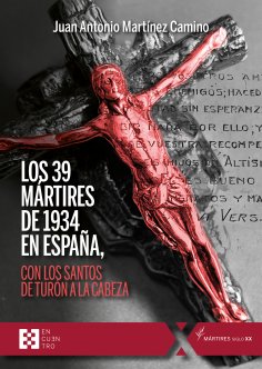 ebook: Los 39 mártires de 1934 en España