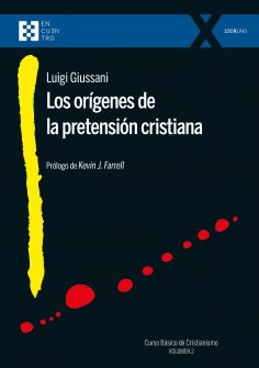 ebook: Los orígenes de la pretensión cristiana