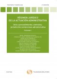 ebook: Régimen jurídico de la actuación administrativa. Volumen I