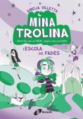 ebook: Mina Trolina, 1. L'escola de fades