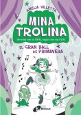 ebook: Mina Trolina, 2. El Gran Ball de Primavera