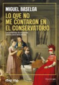 eBook: Lo que no me contaron en el conservatorio