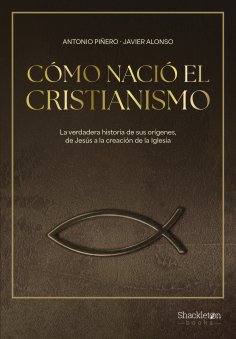 eBook: Cómo nació el cristianismo
