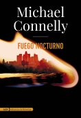 ebook: Fuego nocturno (Harry Bosch y Renée Ballard)