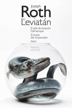 eBook: El Leviatán. El jefe de estación Fallmerayer. El busto del emperador. Abril