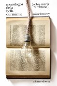 ebook: Monólogos de la bella durmiente: Sobre María Zambrano