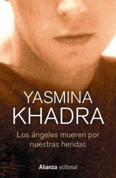 ebook: Los ángeles mueren por nuestras heridas