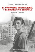 ebook: El comunismo internacional y la Guerra Civil española
