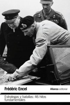 ebook: Estrategas y batallas: 46 hitos fundamentales