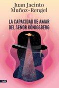 ebook: La capacidad de amar del señor Königsberg (AdN)