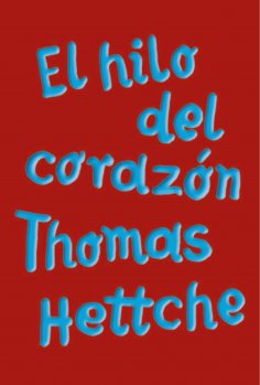 eBook: El hilo del corazón (AdN)