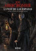 eBook: La voz de las espadas [Edición ilustrada]
