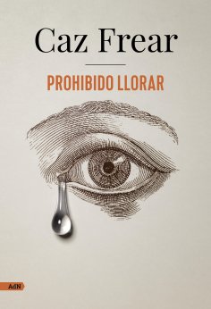 ebook: Prohibido llorar (AdN)