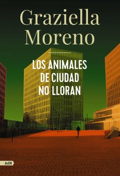 ebook: Los animales de ciudad no lloran (AdN)