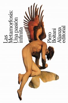 ebook: Las Metamorfosis: Una pasión infinita