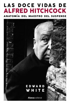 ebook: Las doce vidas de Alfred Hitchcock