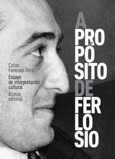 eBook: A propósito de Ferlosio. Ensayo de interpretación cultural