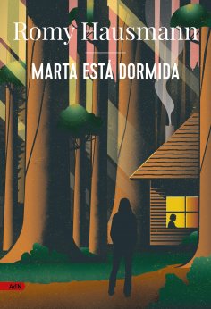 ebook: Marta está dormida (AdN)