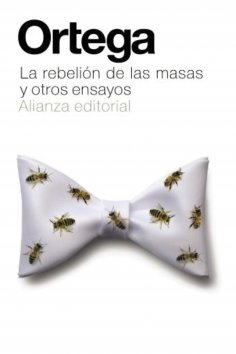 ebook: La rebelión de las masas y otros ensayos