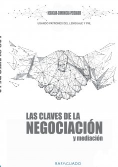 ebook: Las Claves de la Negociación y Mediación con PNL