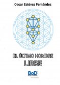 ebook: El último hombre libre