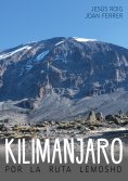 ebook: Kilimanjaro por la ruta Lemosho