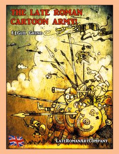 eBook: The Late Roman Cartoon Army!
