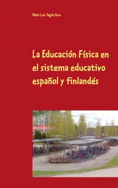 ebook: La Educación Física en el sistema educativo español y finlandés