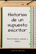 ebook: Historias de un supuesto escritor