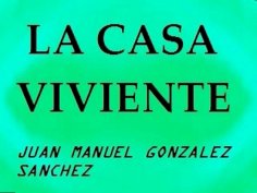 eBook: La Casa Viviente Shiastemback